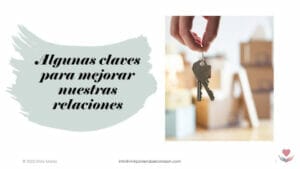 Algunas claves para mejorar las relaciones
